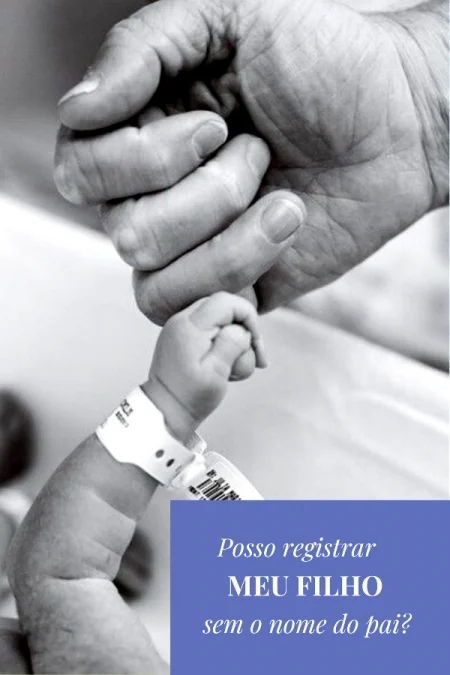 Não quero registrar meu filho com o nome do pai